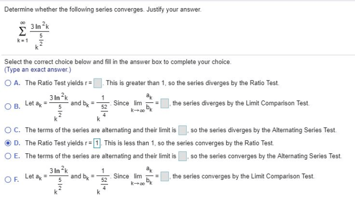 Determine whether the following series converges. justify your answer.